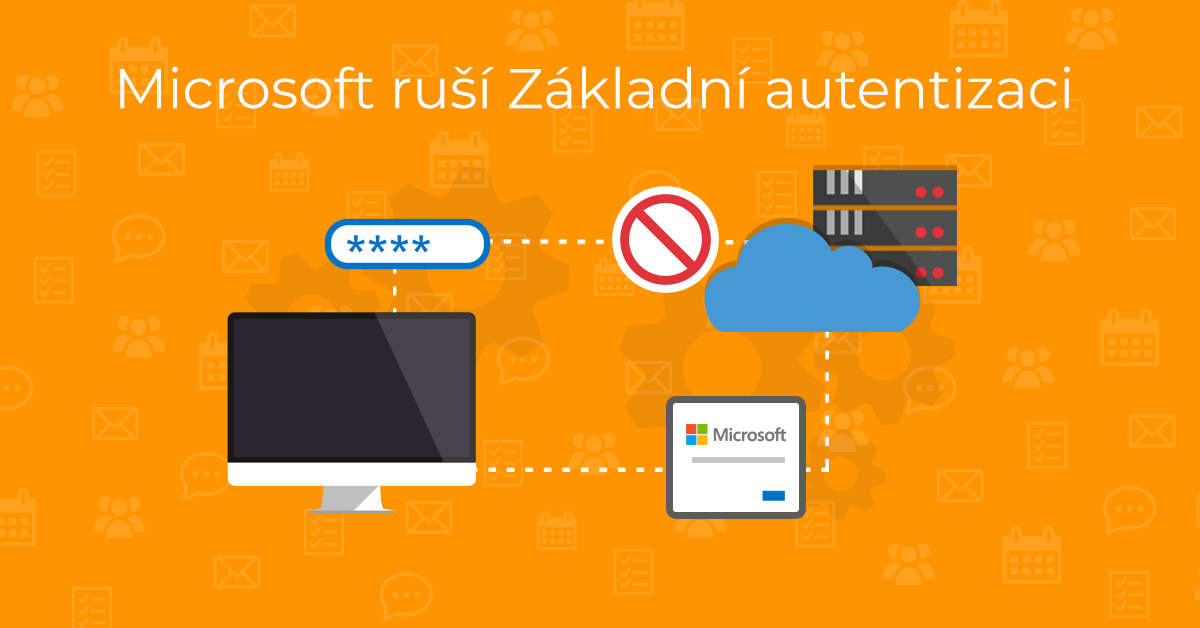 Microsoft ruší Základní autentizaci