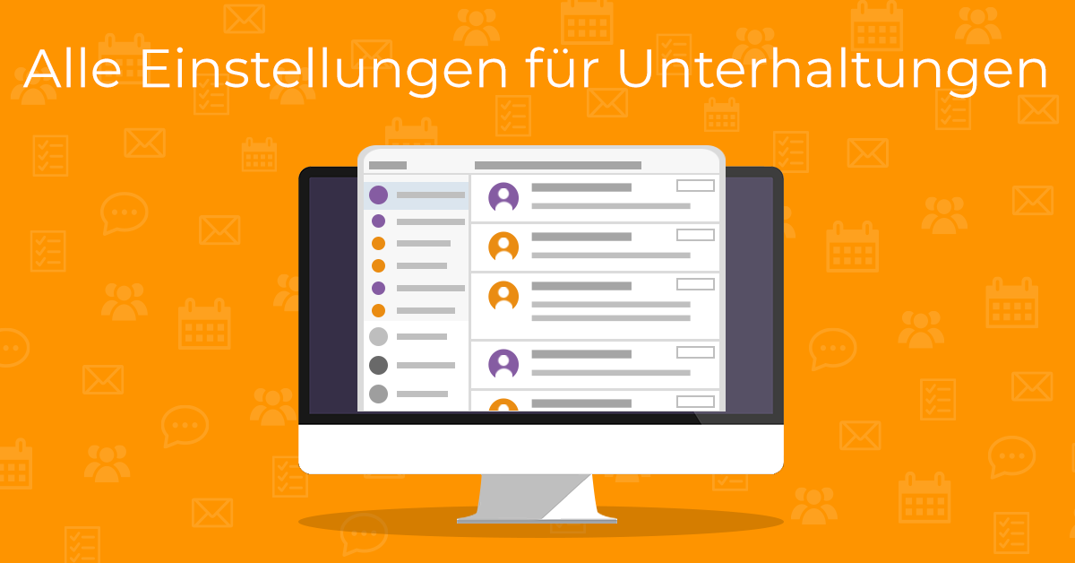 Passen Sie Unterhaltungen in eM&nbsp;Client an Ihre Bedürfnisse an