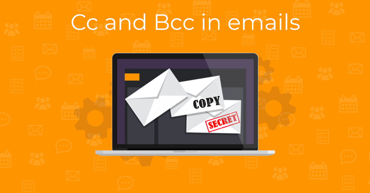 Cc and Bcc in emails