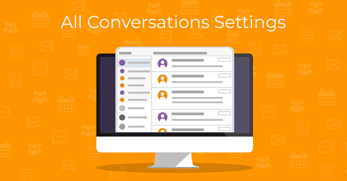 Make Conversations Work Your Way in eM Client
