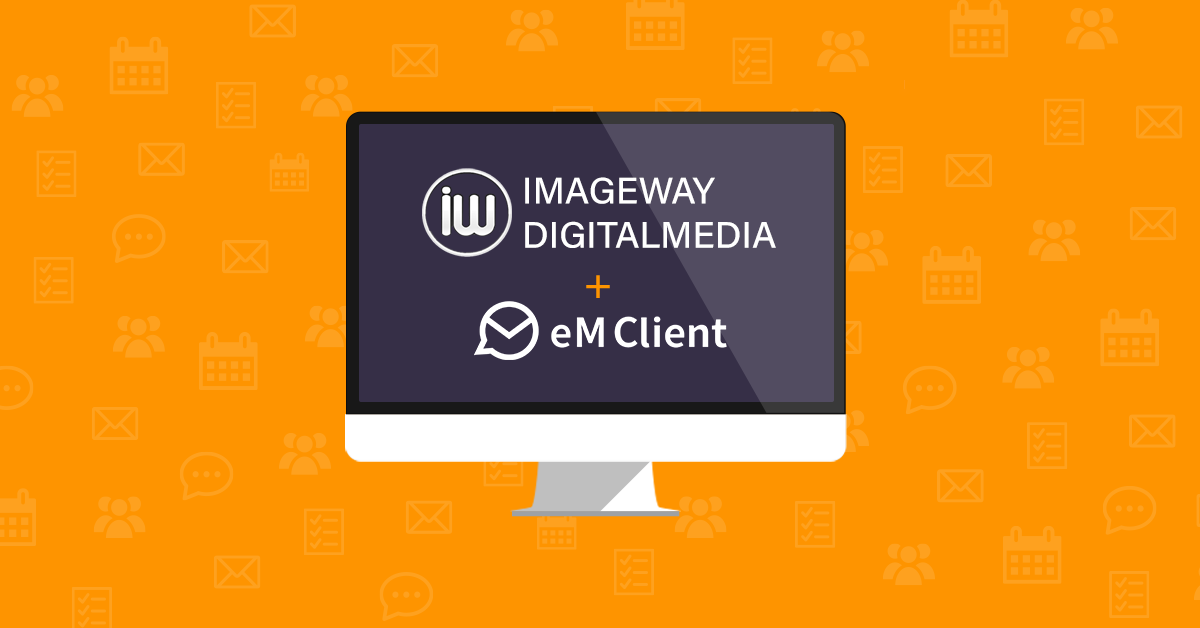 Seamless email experience with eM Client and Imageway