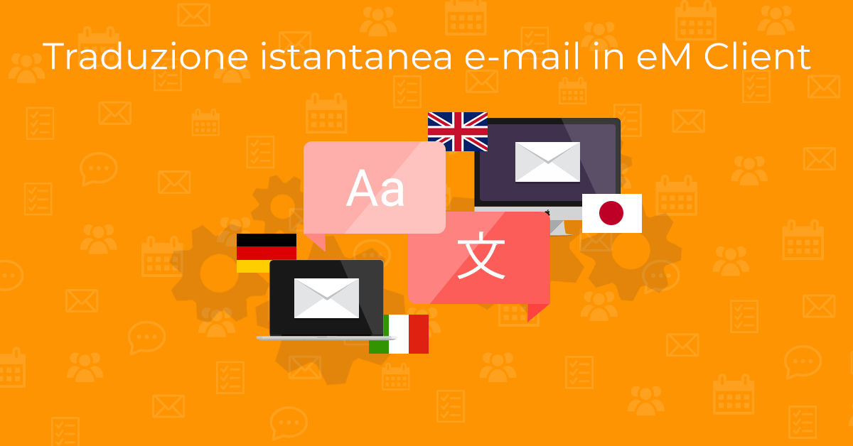 On-the-fly email translation