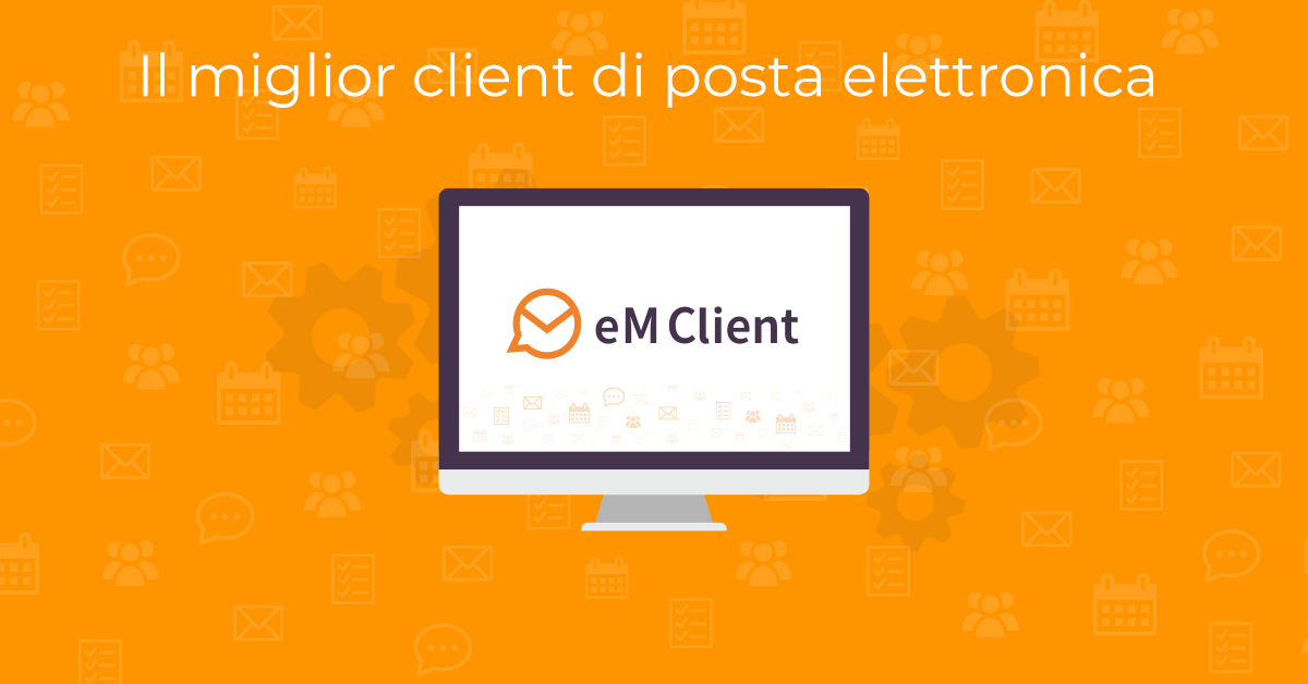 eM Client Advantages